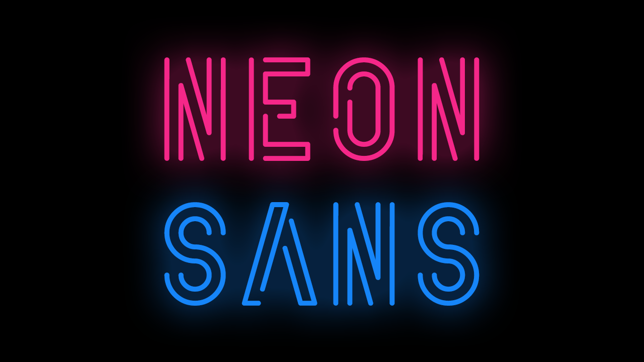 【Neon Sans】一种适合配合发光效果的英文装饰字体