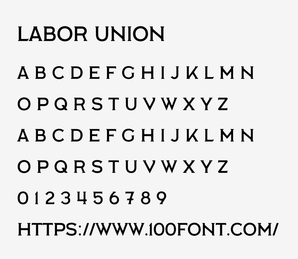 【LABOR UNION】衬线字体 , 所有人都可以自由地免费使用