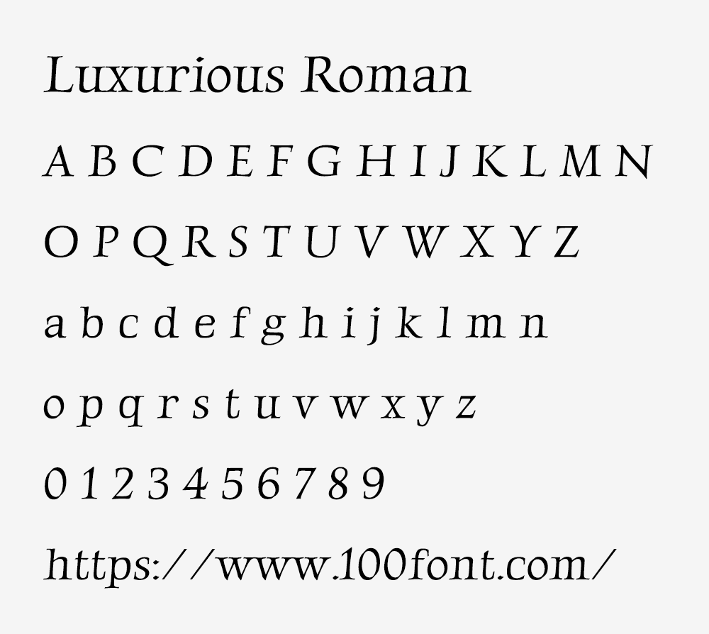 【Luxurious Roman】一种半手写体免费英文字体