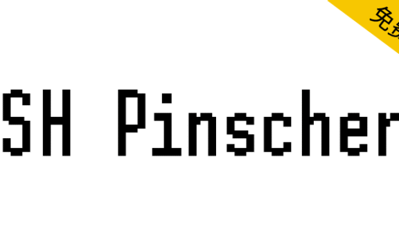 【SH Pinscher】一款身材苗条、优雅的英文像素字体