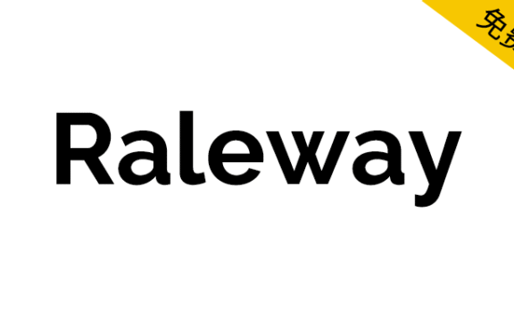 【Raleway】一款优雅的无衬线字体家族